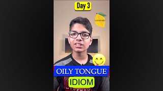 Oily tongue English idioms shorts idioms [upl. by Leckie]