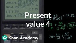 Present Value 4 and discounted cash flow  Finance amp Capital Markets  Khan Academy [upl. by Nittirb]