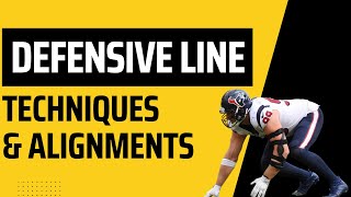 Understanding Defensive Lineman Techniques amp Alignments In Football [upl. by Kassity]