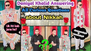 Daniyal Khalids interview🎤Answering all Curious 🤩 Questions🤯 about Wedding❓🤔 [upl. by Lilybel]