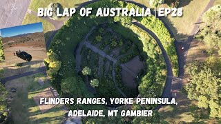 EP28  Flinders Ranges Yorke Peninsula Adelaide Mt Gambier [upl. by Isyad]