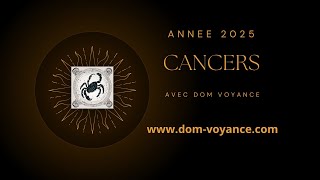 ♋ Cancer 2025 votre année pour votre signe en astrologie et tarot ♋ [upl. by Aleyam235]