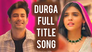 Durga  Full Title Song  Ep 4  AnuragDurga [upl. by Derrik66]