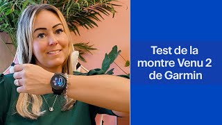 Évaluation de la montre GPS Venu 2 de Garmin [upl. by Sotnas]