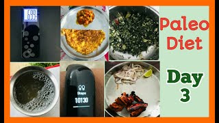 Paleo diet Day 3  Paleo diet for weight loss  Paleo diet in Tamil  Paleo Recipes PcosPcod diet [upl. by Etakyram]