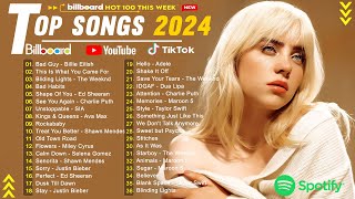 Top 40 Songs of 2023 2024 🔥 Billboard Hot 100 ⭐ Best Pop Music Playlist 2024 🔥 Top Songs 2024 [upl. by Helban]