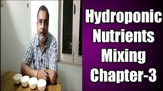 Hydroponic nutrients mixing  Hydroponic for Beginners chapter3  Hydroponic farming [upl. by Yovonnda]