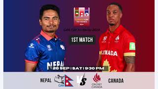 Nepal vs Canada  CAN vs NEP 1st Match  CAN T20 TriSeries 2024 1ST T20I Match PREDICTION [upl. by Eilssel]