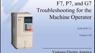 F7 P7 and G7 Troubleshooting for the Machine Operator [upl. by Aicatsanna]