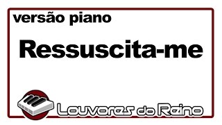 Ressuscitame PIANO  Aline Barros COVER LYRICS  Tecladista Milton Cardoso [upl. by Alban]