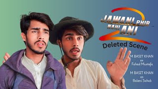 Jawani Phir Nahi Ani 2 Deleted Scene Spoof  Comedy Scene Pakisan VS India [upl. by Ramona]