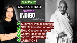 Class12 Indigo Chapter5 English Summary with explanation Imp question answers theme CBSE Boards [upl. by Job]