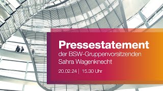 Pressestatement der BSWGruppenvorsitzenden Sahra Wagenknecht [upl. by Alleirbag]