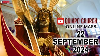 Live · Quiapo Church Mass Today · 22 September 2024 · Sunday · Healing Mass [upl. by Yendroc]