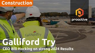 Galliford Try CEO on strong 2024 results growth strategy to 2030 [upl. by Boonie]