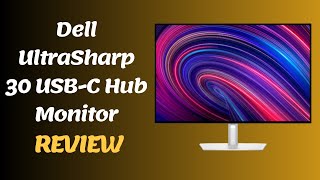 Dell UltraSharp 30 USB C Hub Monitor U3023E Review [upl. by Darrel757]