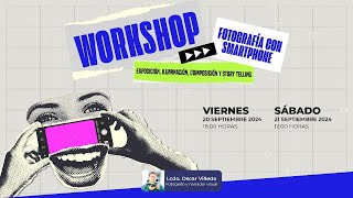 Workshop Fotografía con Smartphone [upl. by Aonehc44]