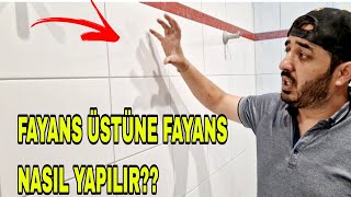 FAYANS ÜSTÜNE FAYANS NASIL YAPILIR En İnce Ayrıntısına Kadar Anlattım  Laying tiles on tiles [upl. by Ettelloc]