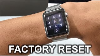 How To Factory Reset your Apple Watch Series 3  Hard Reset [upl. by Ajssatan]