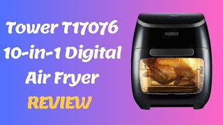 Tower T17076 10in1 Digital Air Fryer Review  Impressive Range of Cooking Tasks [upl. by Hollander]