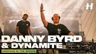 Danny Byrd amp Dynamite MC  Live  Hospitality Weekend In The Woods 2021 [upl. by Stoecker]