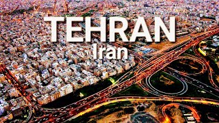 Tehran Iran Tehran Overview Tehran Geography Tehran Highlights [upl. by Malachy]