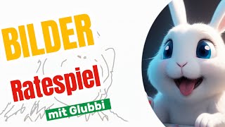 Glubbi  Bildermalen 7  Ratespiel für Kinder Kindergeschichte zum Mitraten Kinderspiele mit Musik [upl. by Boyt701]