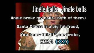 EMINEM JINGLE BALLS LYRICS [upl. by Hulton945]