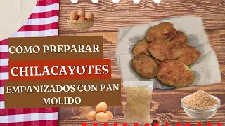 Cómo preparar CHILACAYOTE empanizado con pan molido [upl. by Carolle452]