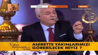 Ahirette Yakınlarımızı Görebilecek Miyiz Nihat Hatipoğlu [upl. by Waldos319]