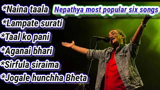 Nepathya Most Popular Songs  Nepali Songs  nainataala nepathya taalkopani ❤️ [upl. by Hogle901]