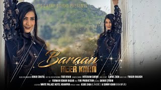 Maza Dalta Shpa Oka  O Baley Baley Rupai Dabaley  Baran  Heer Khan 2024  Official Music Video 4K [upl. by Lilli]