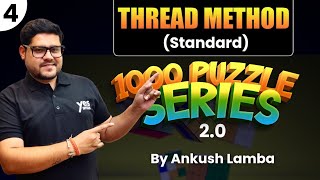 1000 Puzzle Series 20 Set  4  Bank Exams  Thread Method  Reasoning By Ankush Lamba [upl. by Susejedesoj433]