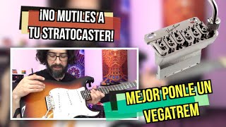 GEAR SCIENCE Actualiza tu Strat con VEGATREM tremolo nuevo y ¡SONIDO NUEVO [upl. by Neeloj]