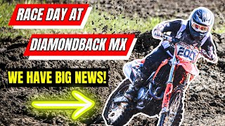 Diamondback MX Race Day  We Have Big News [upl. by Prosperus]