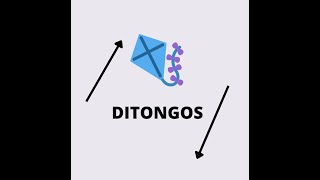 DITONGOS [upl. by Adhamh]