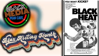 Blax History Month 2024 Black Heat 1975 [upl. by Reinar]