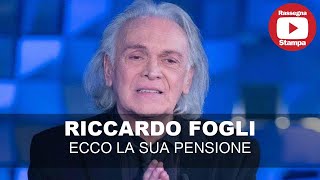 Riccardo Fogli： Ecco Quanto Prende Di Pensione [upl. by Eleanora]