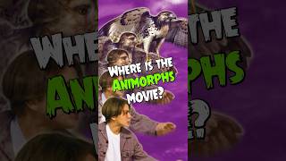 Where is the Animorphs movie [upl. by Warms]