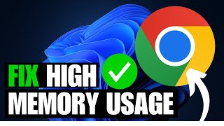 FIX Google Chrome High Memory Usage in Windows 11 [upl. by Marian]