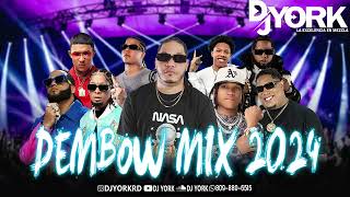 DEMBOW MIX  2024 LOS MAS PEGADO DJ YORK [upl. by Ahsienel]