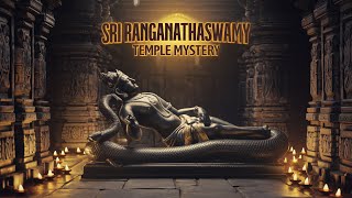 Sri Ranganathaswamy Temple Srirangam Unveiling 10 Mysteries of India’s Largest Temple  Real2Real [upl. by Cord]