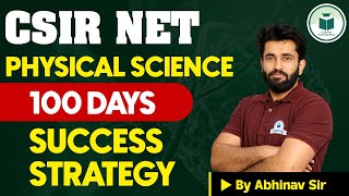 CSIR NET PHYSICAL SCIENCES  100 Days Success Strategy  CSIR NET Physical Sciences Preparation 2024 [upl. by Kcirdneked]