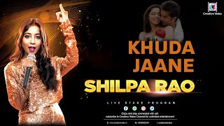 Khuda Jaane  Bachna Ae Haseeno  Ranbir Kapoor Deepika  Shilpa Rao Viral Hit Live Performance [upl. by Moersch]