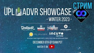 Стрим UploadVR Winter Showcase [upl. by Lewis]