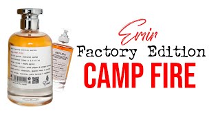 EMIR FACTORY EDITION CAMP FIRE [upl. by Yhtur]