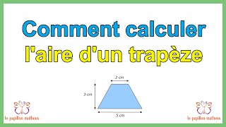 Comment calculer aire dun trapèze [upl. by Amsirak]