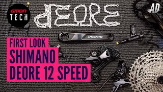 Shimano Deore 12 Speed Groupset  GMBN Tech First Look [upl. by Bast]