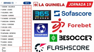 LA QUINIELA JORNADA 19 PRONÓSTICOS CON BESOCCER  SOCCER 365 FOREBET  SOFASCORE  SENCILLA Y DOBLE [upl. by Alrick835]