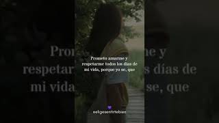 Prometo amarme y respetarme todos los días de mi vida 💜🍃 amor amorpropio [upl. by Kielty918]